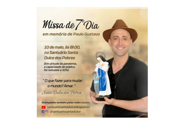 Missa de 7º dia em memória de Paulo Gustavo Missa de 7º dia em memória de Paulo Gustavo