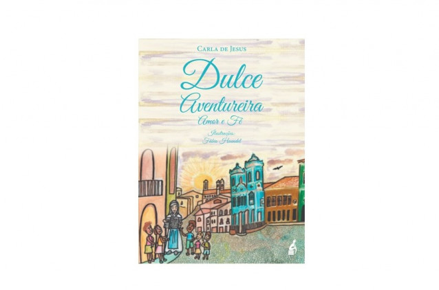 Escritora baiana lança biografia sobre Santa Dulce dos Pobres voltada para o público infanto-juvenil Escritora baiana lança biografia sobre Santa Dulce dos Pobres voltada para o público infanto-juvenil