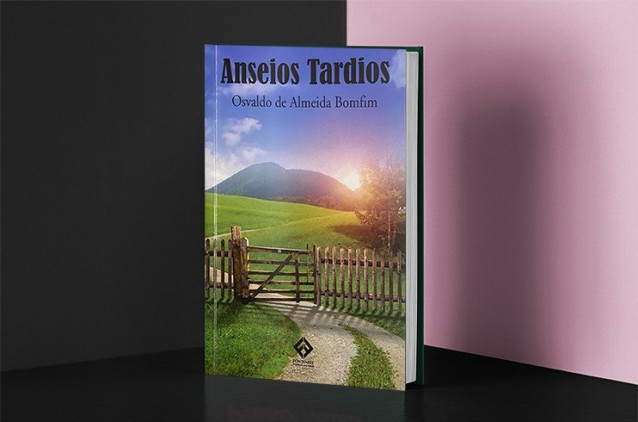 Desembargador Osvaldo Bomfim lança livro de poesias Anseios Tardios Desembargador Osvaldo Bomfim lança livro de poesias Anseios Tardios