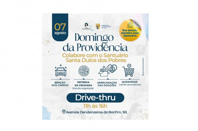 Drive-thru da fé marca Domingo da Providência no Santuário Santa Dulce dos Pobres Drive-thru da fé marca Domingo da Providência no Santuário Santa Dulce dos Pobres